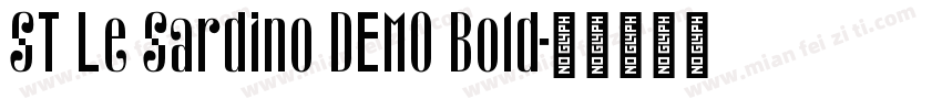 ST Le Sardino DEMO Bold字体转换